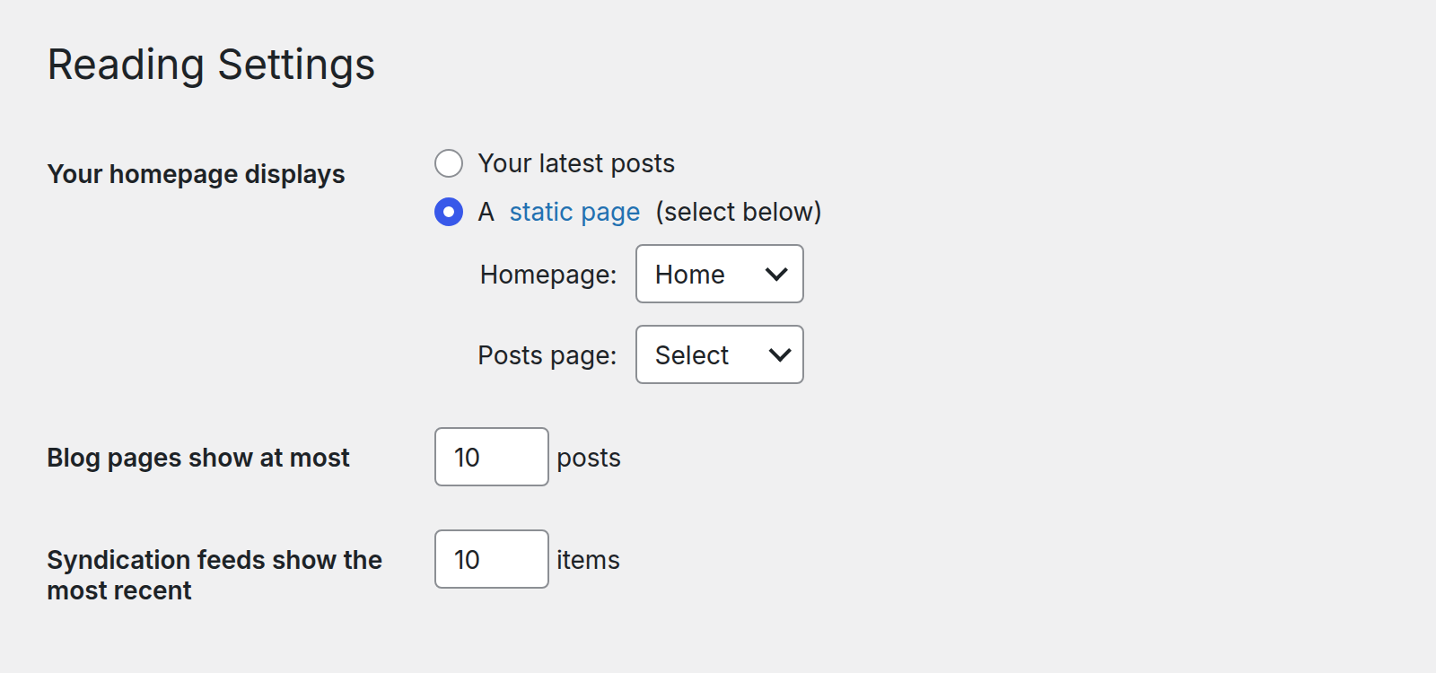 WordPress Reading Settings. Your homepage displays a static page, Homepage is Home, and Posts page shows Select, marked 1. Blog pages show at most 10 posts, marked 2.